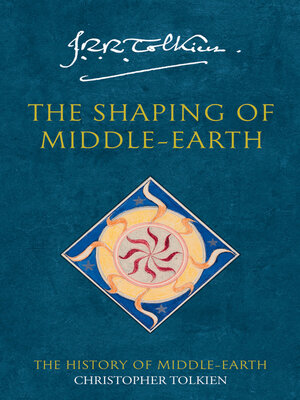 The Shaping of Middle-Earth - ebook